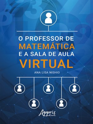 cover image of O Professor de Matemática e a Sala de Aula Virtual